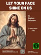 Let Your Face Shine On Us TB choral sheet music cover